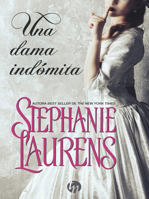 Title details for Una dama indómita by Stephanie Laurens - Available